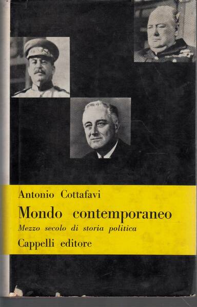 Mondo Contemporaneo - MEZZO SECOLO DI STORIA POLITICA