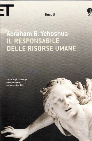 Il responsabile delle risorse umane Passione in tre atti