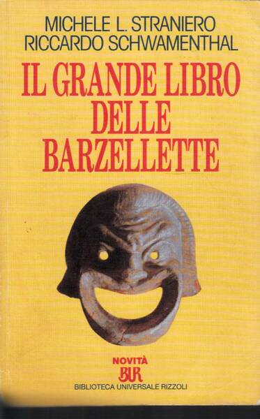 Il grande libro delle barzellette freddure battute storielle spiritosaggini frottole …