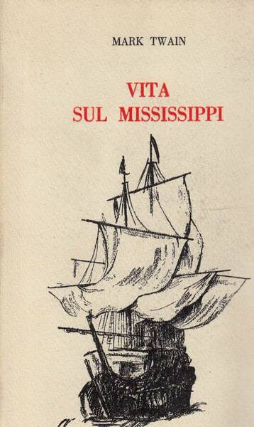 Vita sul Mississippi