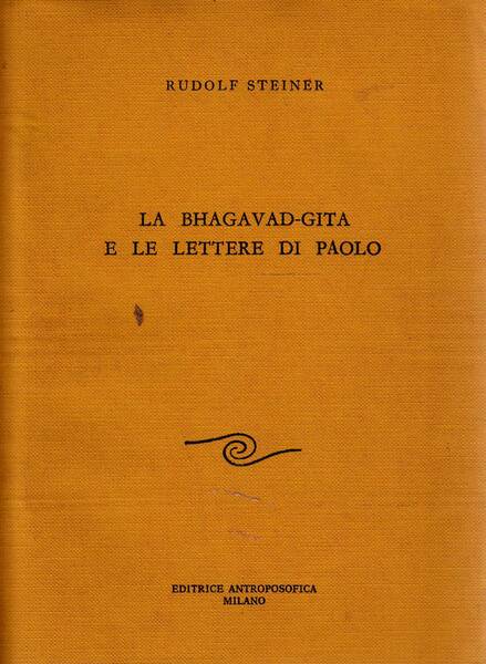 LA BHAGAVAD-GITA E LE LETTERE DI PAOLO