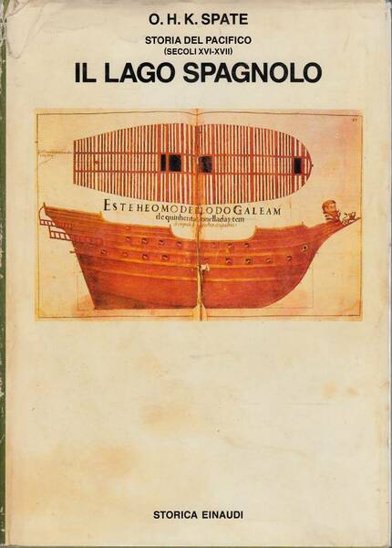 Il lago spagnolo - storia del Pacifico secoli XVI - …