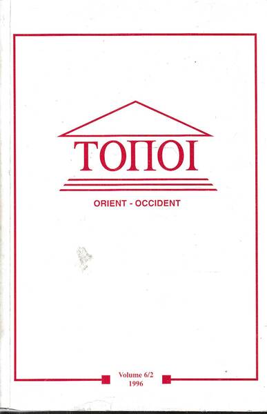 Topoi, orient occident vol 6/2 1996