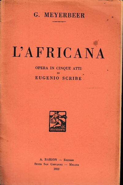 l'Africana opera in cinque atti