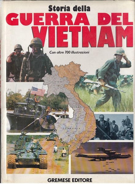 STORIA DELLA GUERRA DEL VIETNAM