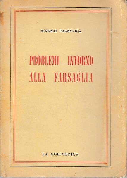 Problemi intorno alla farsaglia