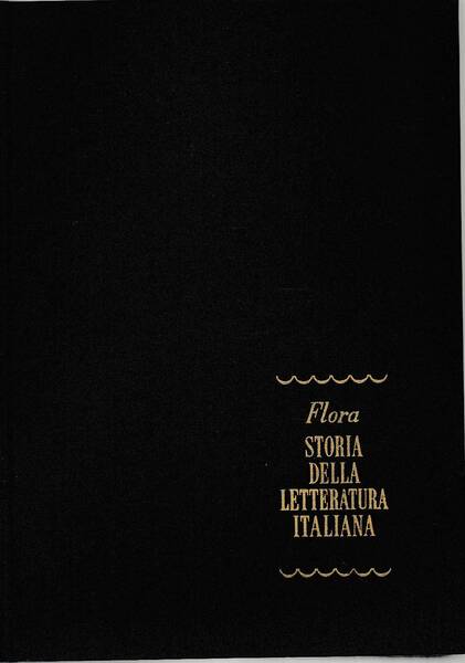 STORIA DELLA LETTERATURA ITALIANA - 5 Volumi