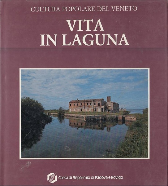 VITA IN LAGUNA