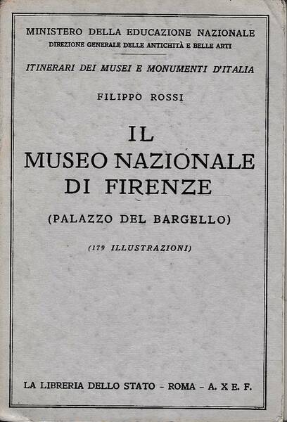 Il museo nazionale di Firenze (palazzo del Bergello)