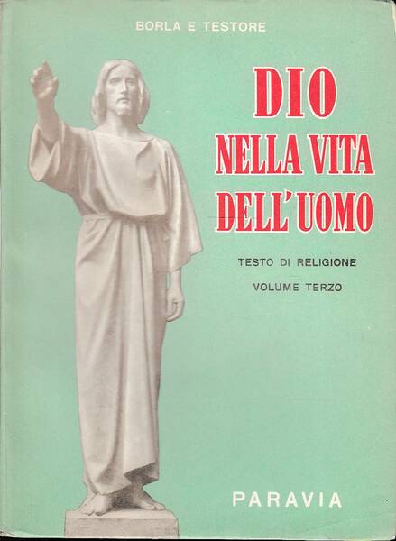 Dio nella vita dell'uomo (volume terzo)