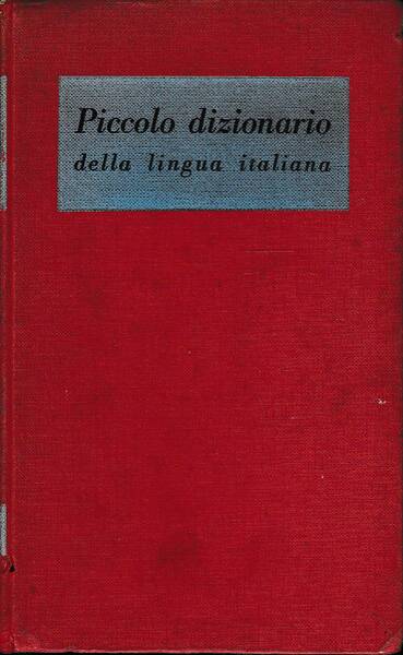 Piccolo Dizionario della lingua Italiana