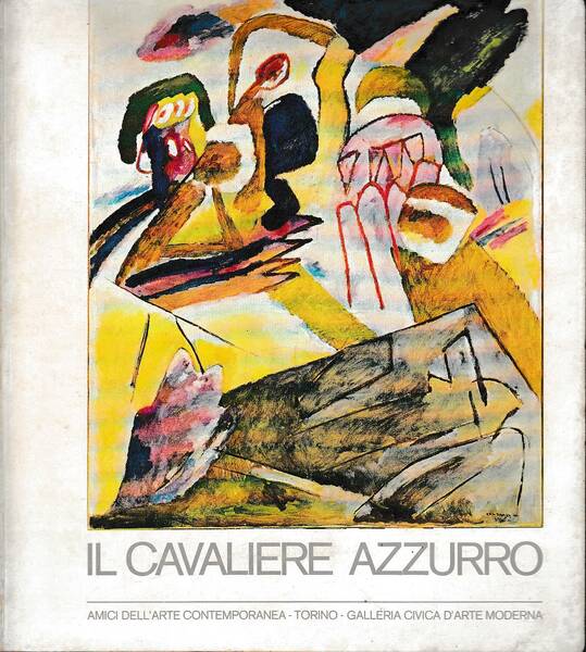 Il cavaliere azzurro-Der Blaue Reiter