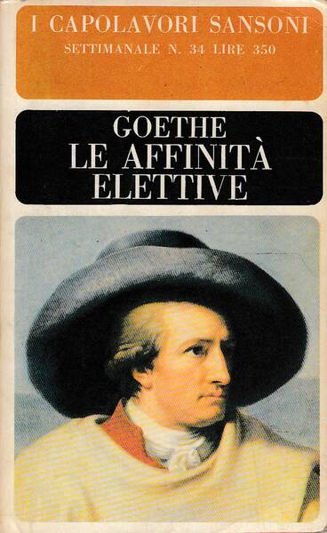 LE AFFINITÀ ELETTIVE