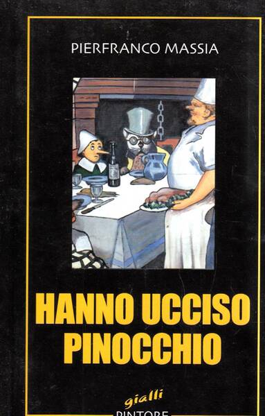 Hanno ucciso Pinocchio