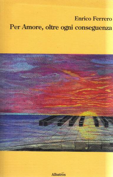 Per amore, oltre ogni conseguenza