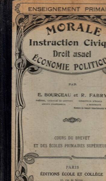 Morale Instruction Civique Droit usuel Economie politique