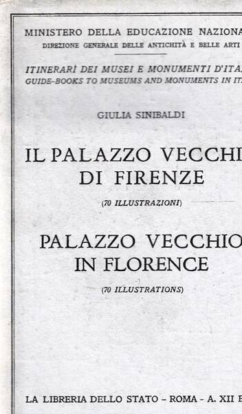 Il palazzo vecchio di Firenze