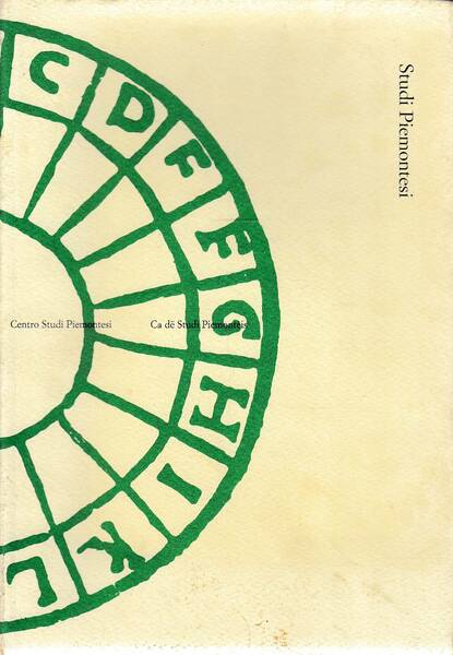 STUDI PIEMONTESI. Rassegna di lettere, storia, arti e varia umanità. …