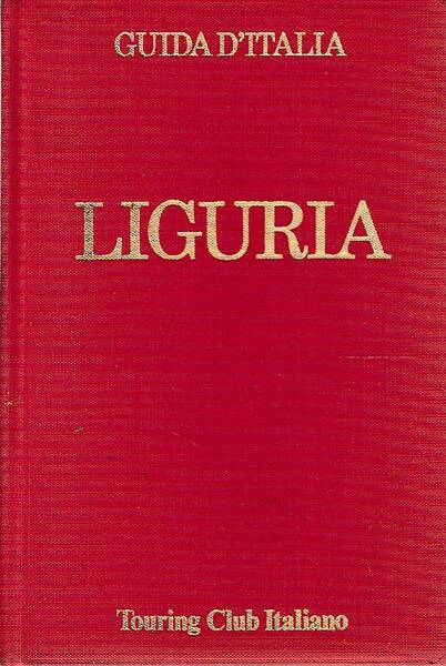 LIGURIA - Guida d'Italia.