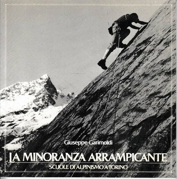 La minoranza arrampicante: scuole di alpinismo a Torino