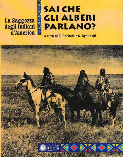 SAI CHE GLI ALBERI PARLANO? - La saggezza degli Indiani …