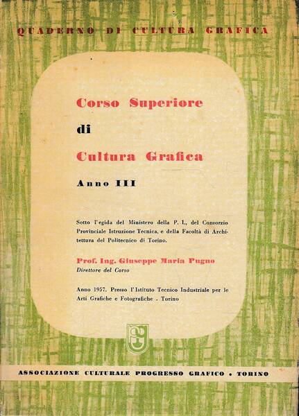 Corso superiore di CULTURA GRAFICA. Anno III