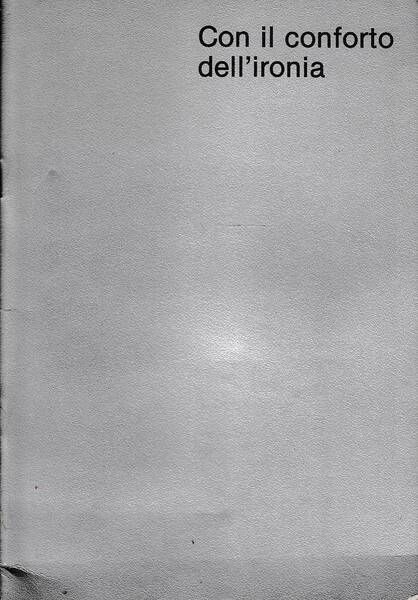 CON IL CONFORTO DELL'IRONIA