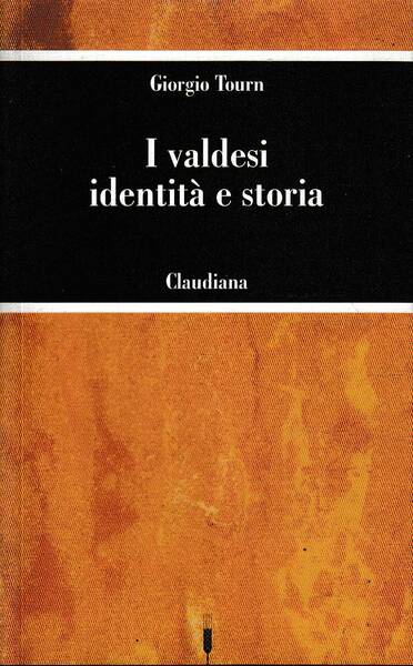 I valdesi identità e storia