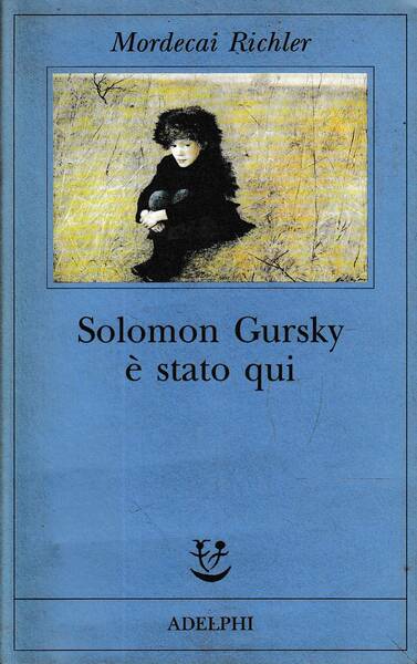 Solomon Gursky è stato qui