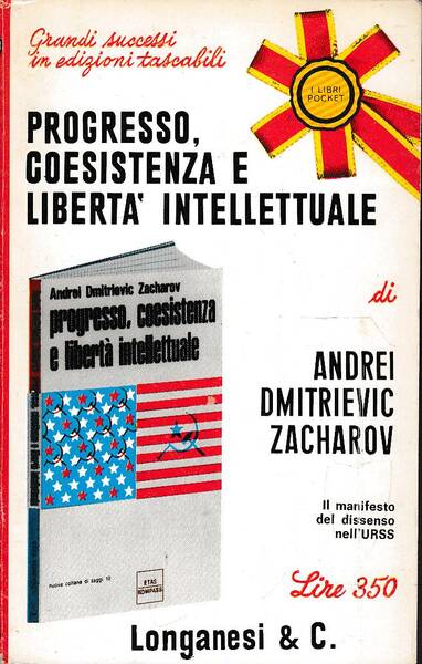 Progresso, coesistenza e libertà intellettuale