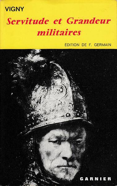Servitude et Grandeur Militaires