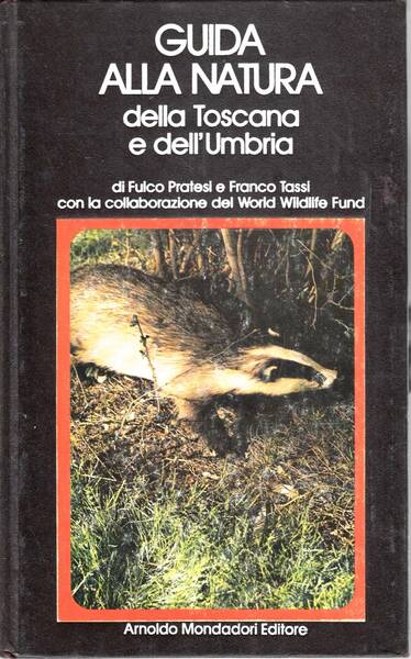 Guida alla natura della Toscana e dell'Umbria.