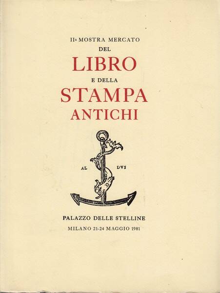 IIa mostra mercato del libro e della stampa antichi: Palazzo …