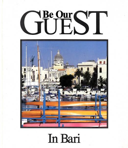 Be our guest in Bari