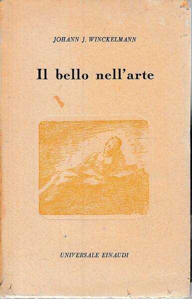 Il bello nell'arte - scritti sulla storia antica