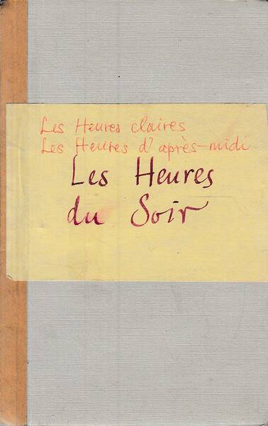 Les heures du soir précédees de Les heures claires - …