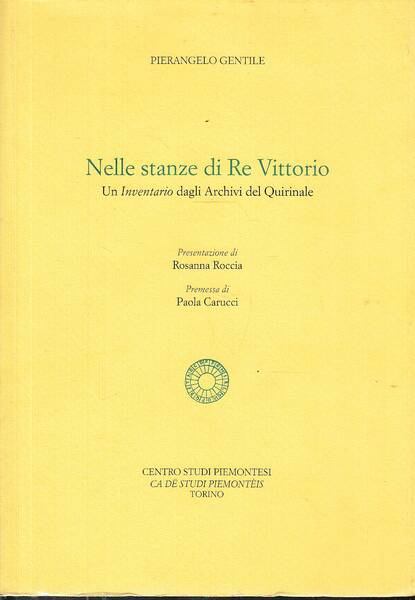 Nelle stanze di Re Vittorio. Un inventario dagli Archivi del …