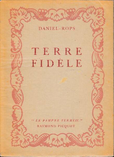 TERRE FIDÈLE. 24 Illustrations photographiques de J. M. Brion