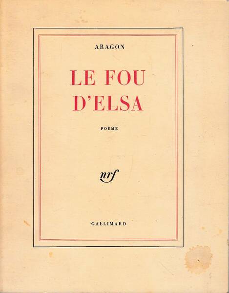 Le fou d'Elsa - Poème