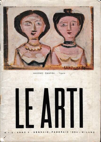LE ARTI. Rivista mensile. Anno V - N.1-2 - Gennaio-Febbraio …