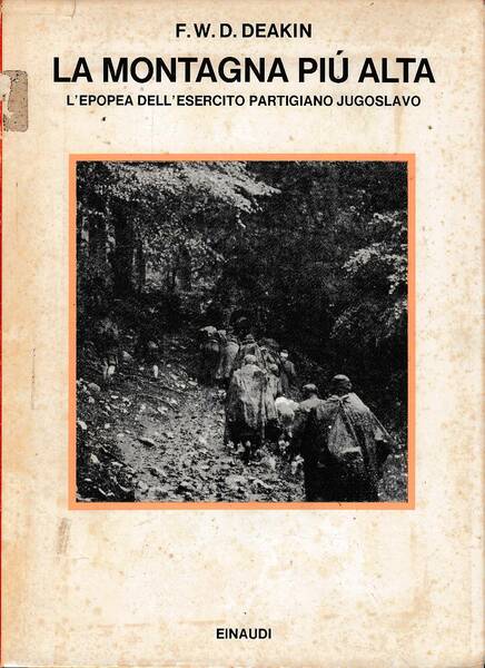 La montagna più alta: l'epopea dell'esercito partigiano jugoslavo