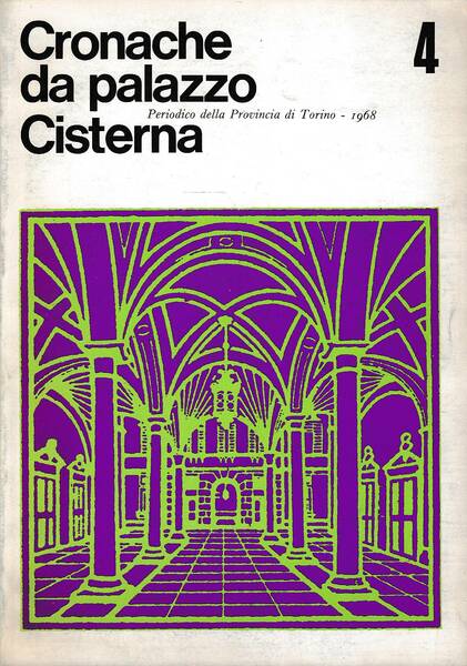 Cronache da Palazzo Cisterna n. 4 Anno 1968