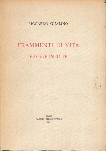 Frammenti di vita e pagine inedite