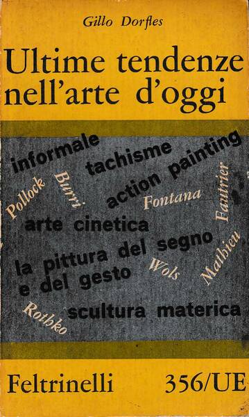 ULTIME TENDENZE NELL'ARTE D'OGGI