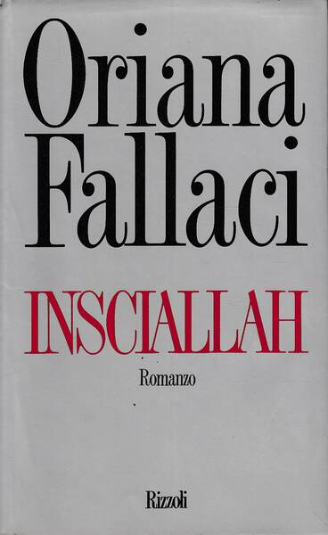 INSCIALLAH. Romanzo.