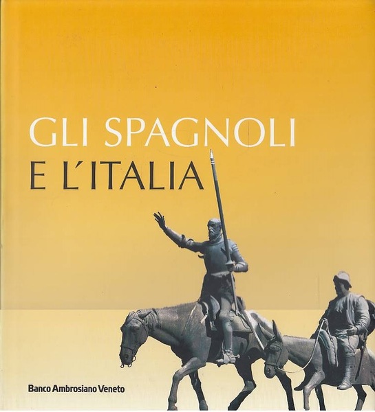 Gli spagnoli e l'Italia