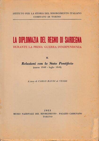 LA DIPLOMAZIA DEL REGNO DI SARDEGNA DURANTE LA PRIMA GUERRA …