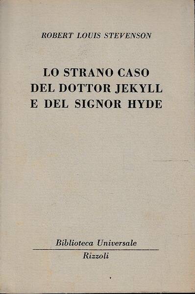 Lo strano caso del dottor Jekyll e del signor Hyde