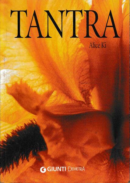 TANTRA - Il sentiero della Passione