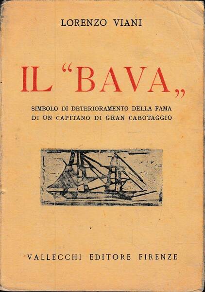 Il Bava - Simbolo di deterioramento della fama di un …